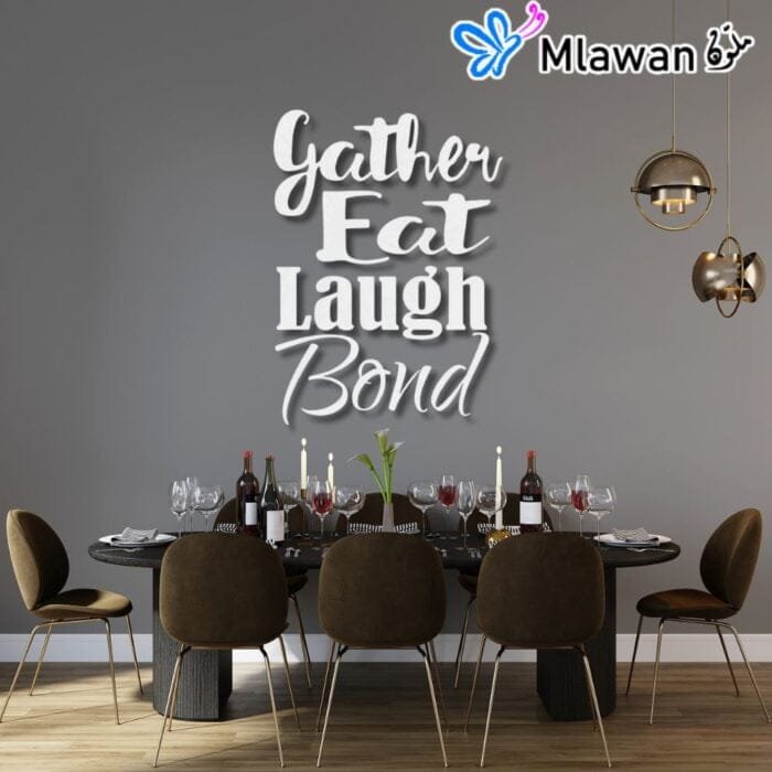 Dining room decor with Gather Eat Laugh Bond wall art